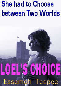 Loel's Choice